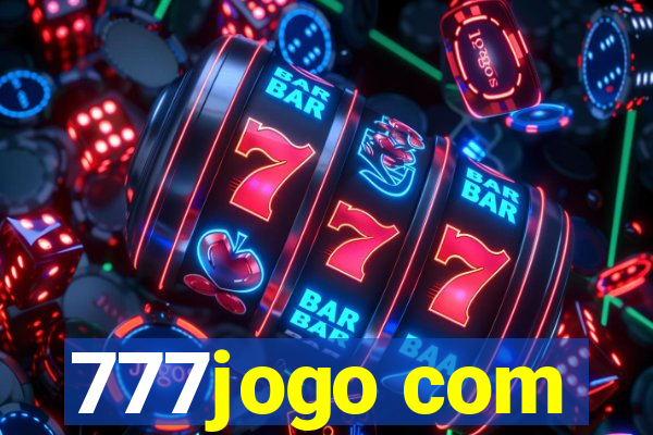 777jogo com